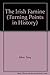The Irish Famine (Turning Points in History)