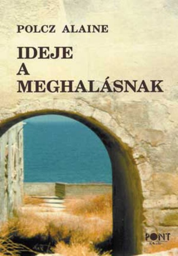 Ideje a meghalásnak