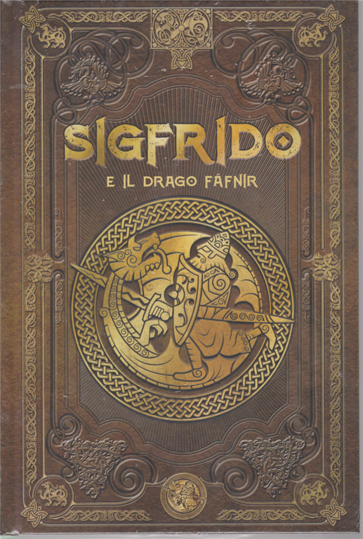 Sigfrido e il drago Fáfnir (Mitologia nordica #23)