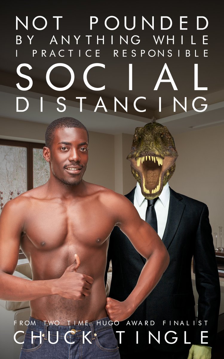 Not pounded by anything while I practice responsable social distancing