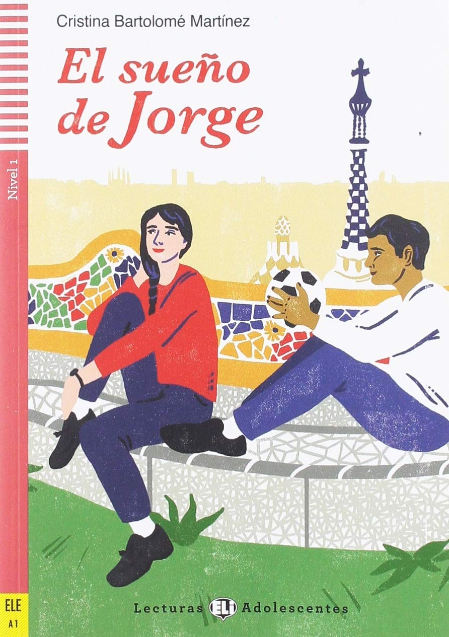 El sueño de Jorge (Spanish Edition)