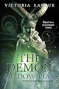 The Demon: Shadow Play