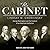 The Cabinet: George Washington and the Creation of an American Institution