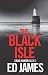 The Black Isle (Police Scotland Edinburgh Crime Thrillers)