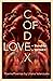 Codex of Love by Liliana Valenzuela