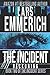 The Incident: Reckoning: Book Two of The Incident Series (Sam Jameson)