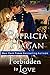 Forbidden to Love by Patricia  Hagan