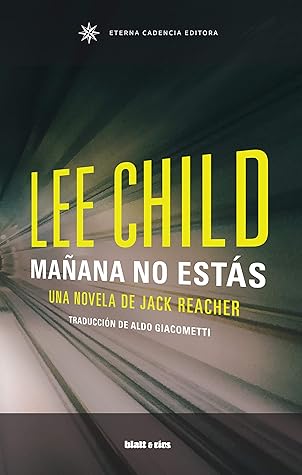 Tapa de Mañana no estás (Lee Child)