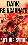 Dark: Reincarnate