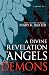 A Divine Revelation of Angels & Demons