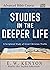 Advanced Bible Course: Studies in the Deeper Life
