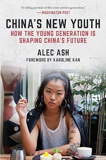 China's New Youth by Alec Ash