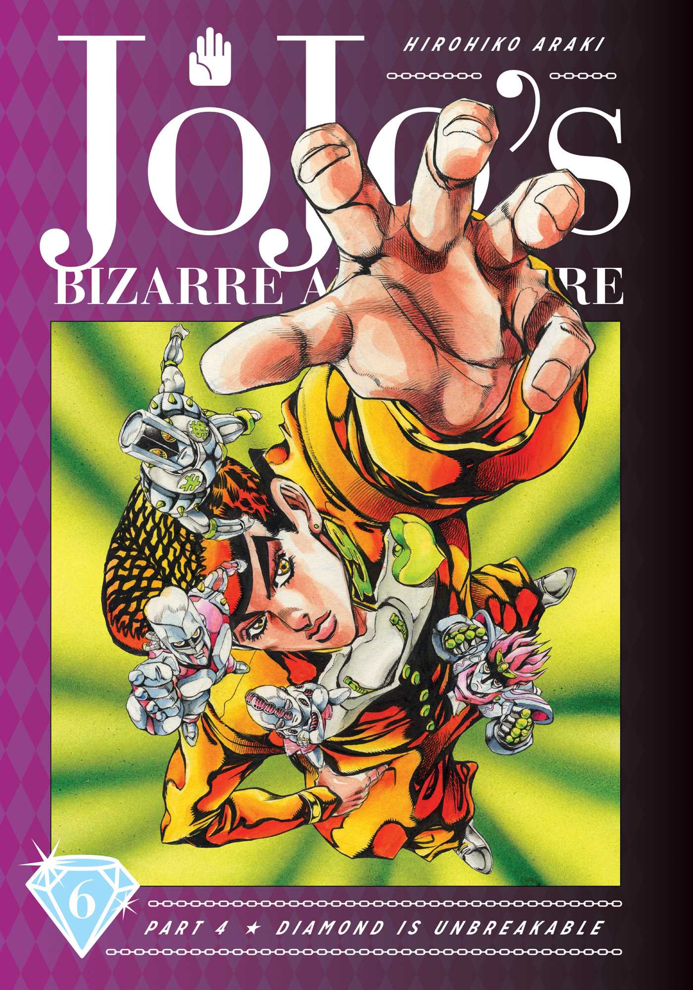 JoJo's Bizarre Adventure: Part 4—Diamond Is Unbreakable, Vol. 6 (Hardcover)