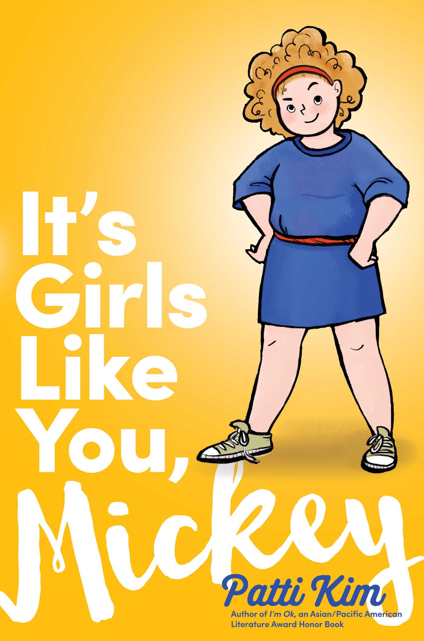 It's Girls Like You, Mickey (Hardcover)