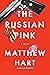 The Russian Pink (Alex Turn...