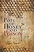 Pots of honey and poison
