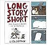 Long Story Short by Lisa Brown