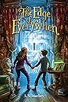The Edge of Everywhen by A.S. Mackey