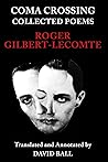 Coma Crossing by Roger Gilbert-Lecomte