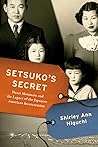 Setsuko's Secret:...