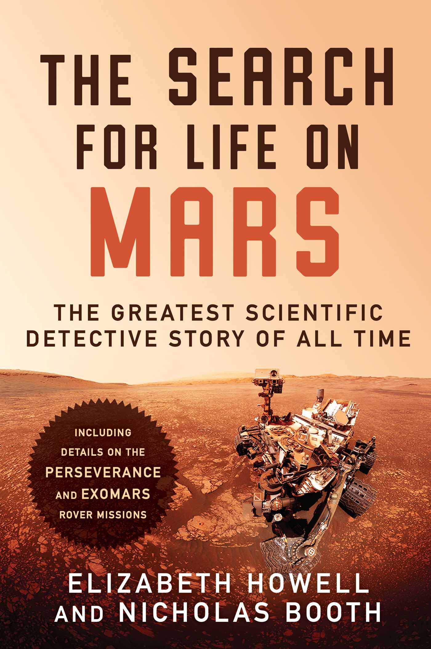The Search for Life on Mars: The Greatest Scientific Detective Story of All Time (Hardcover)