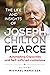 The Life and Insights of Joseph Chilton Pearce: Astonishing Capacities and Self-Inflicted Limitations