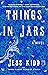 Things in Jars