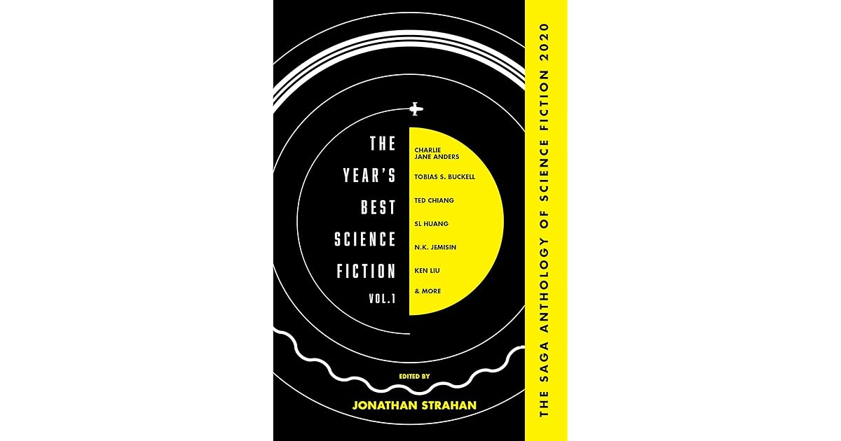 The Year's Best Science Fiction Vol. 1 The Saga Anthology of Science