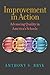 Improvement in Action by Anthony S. Bryk