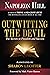 Outwitting the Devil: The Secrets to Freedom and Success (Official Publication of the Napoleon Hill Foundation)