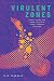 Virulent Zones by Lyle Fearnley