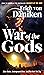 War of the Gods: Alien Skulls, Underground Cities, and Fire from the Sky (Erich von Daniken Library)