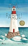 Olá, Farol by Sophie  Blackall
