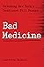 Bad Medicine: Catching New ...