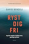 Ryst dig fri: Bru...