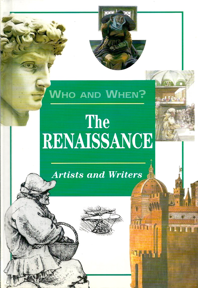 The Renaissance: Artists and Writers (Who and When?)