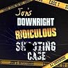 Jon's Downright Ridiculous Shooting Case