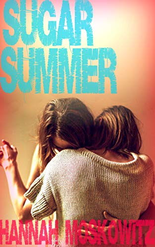 Sugar Summer (Kindle Edition)