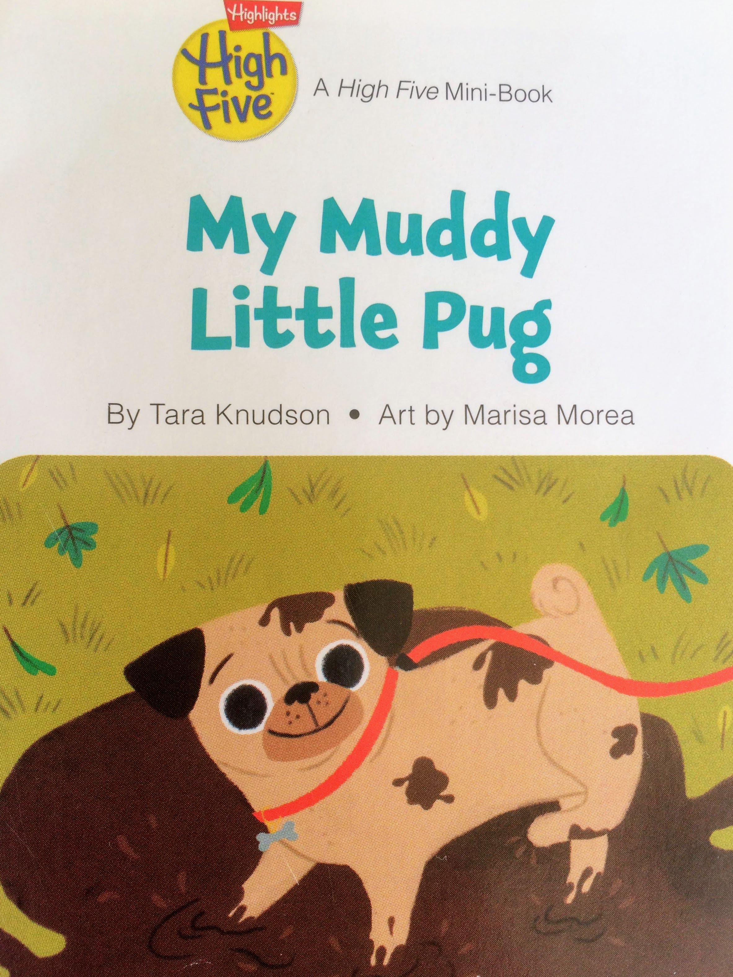 My Muddy Little Pug (Unknown Binding)