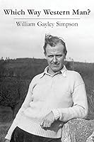 Which Way Western Man By William Gayley Simpson