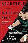 Secretele pe care...