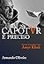 Capotar é Preciso by Armando Oliveira