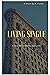 Living single by K.Yvette