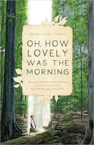 Oh, How Lovely Was the Morning
