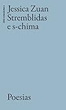 Stremblidas e s-chima