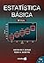 Estatística básica (Portuguese Edition)