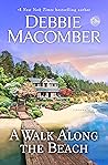 A Walk Along the Beach by Debbie Macomber