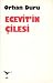 Ecevit'in Çilesi