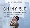 Chiny 5.0. Jak po...