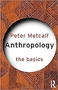 Anthropology: The Basics